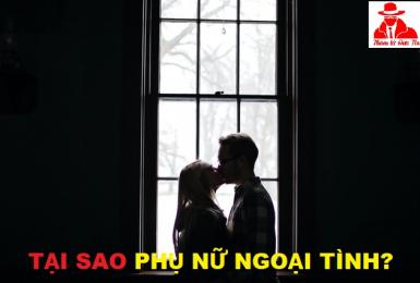 tại sao phụ nữ ngoại tình